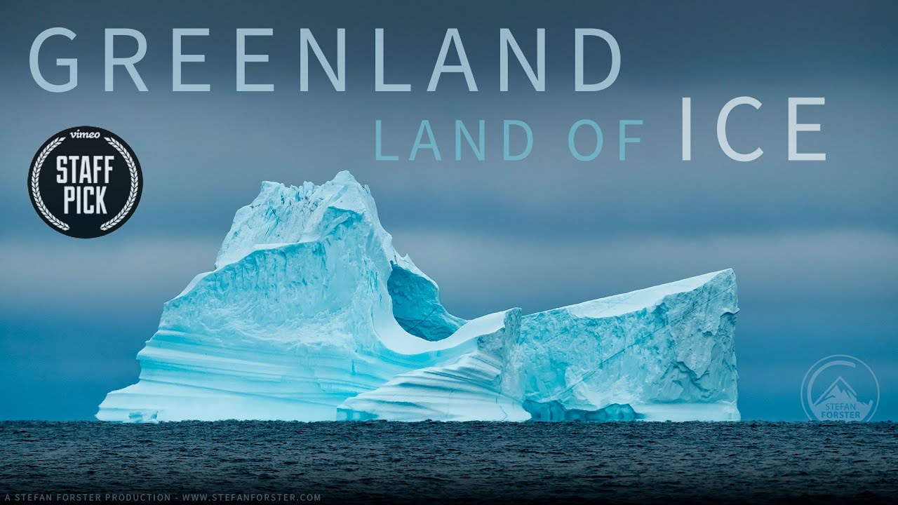 Greenland – Land of Ice